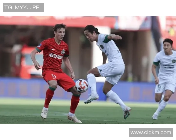 埃弗拉精彩破门助力浙江队赢得关键比赛胜利